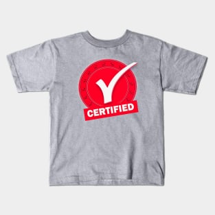 Certified Kids T-Shirt